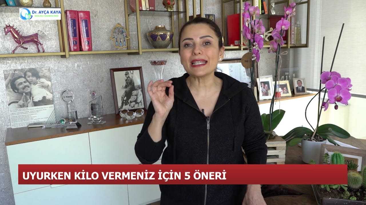 Dr. Ayça Kaya’dan Uyurken Kilo Vermeniz İçin 5 Öneri