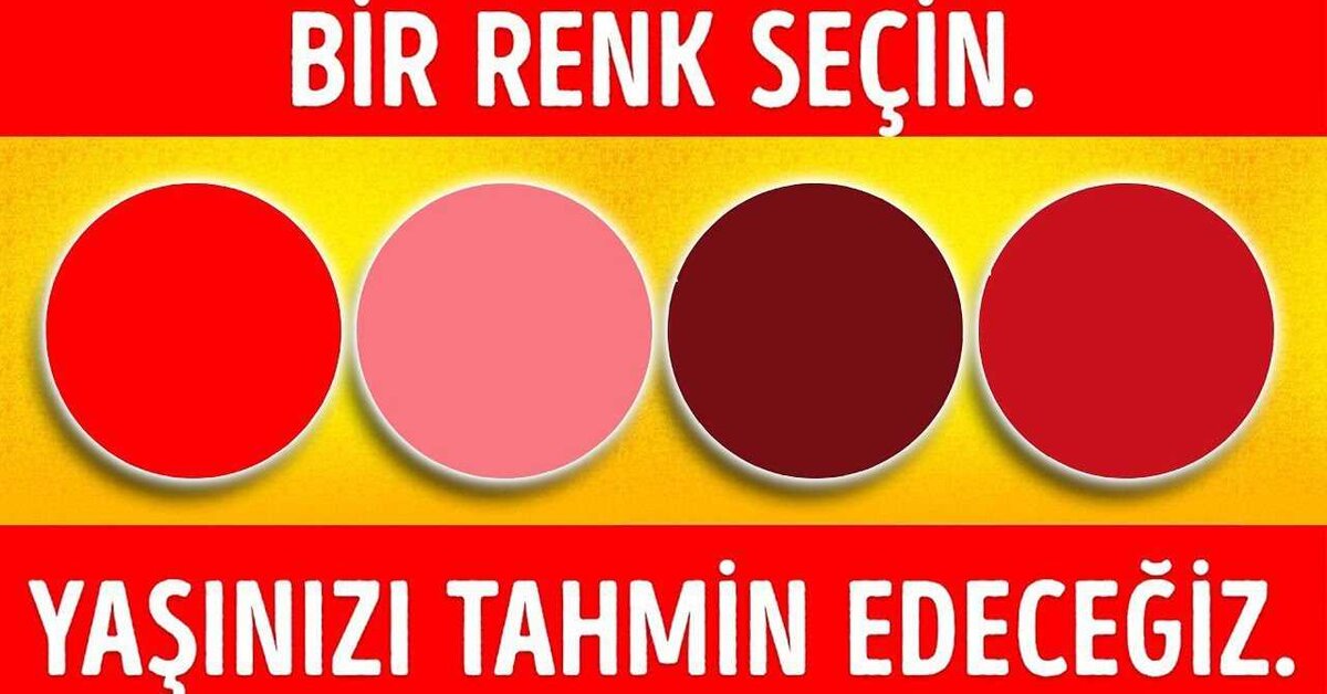 Zihinsel Yaşınızı Ortaya Çıkaracak Renk Testi