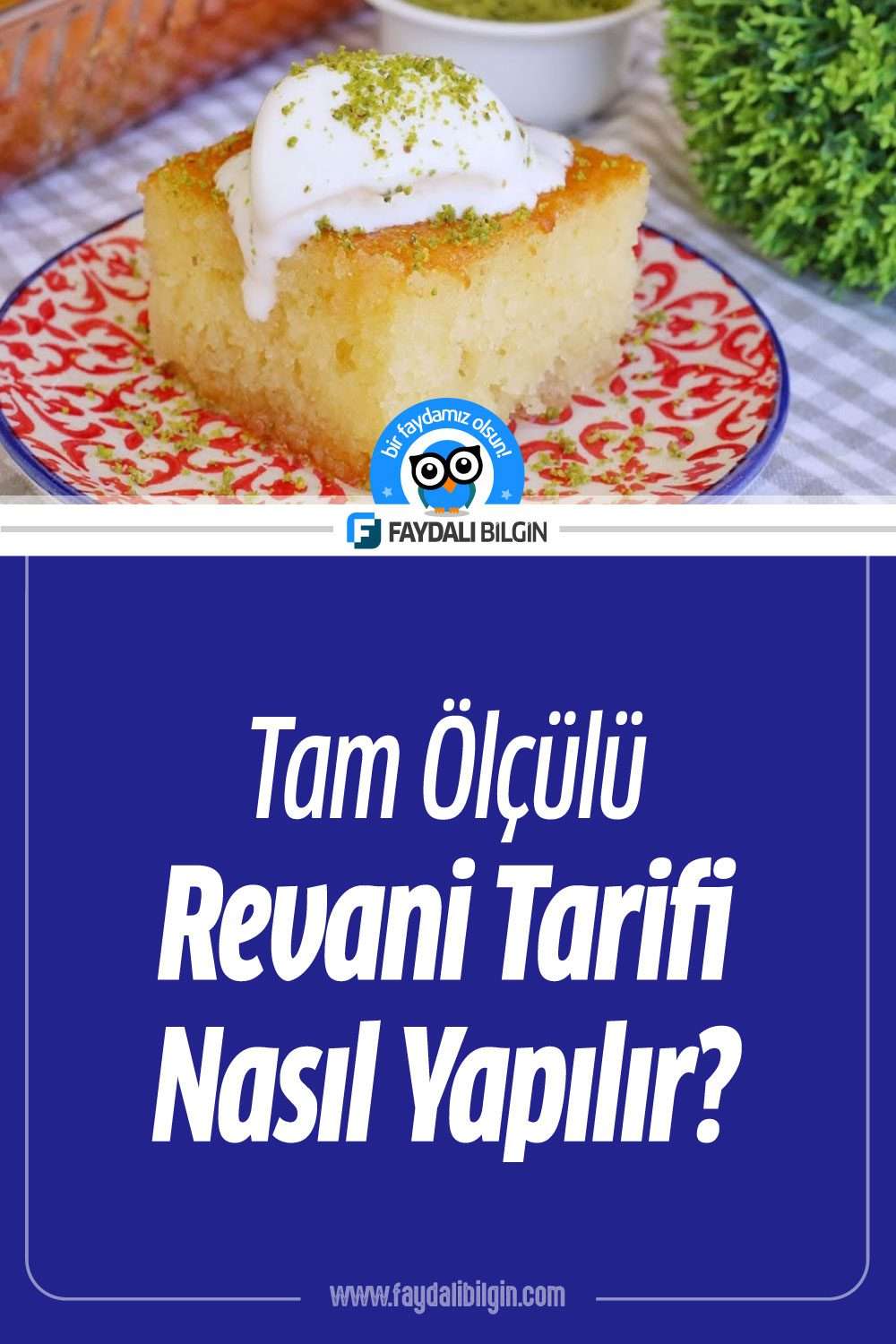 revani tarifi nasıl yapılır?