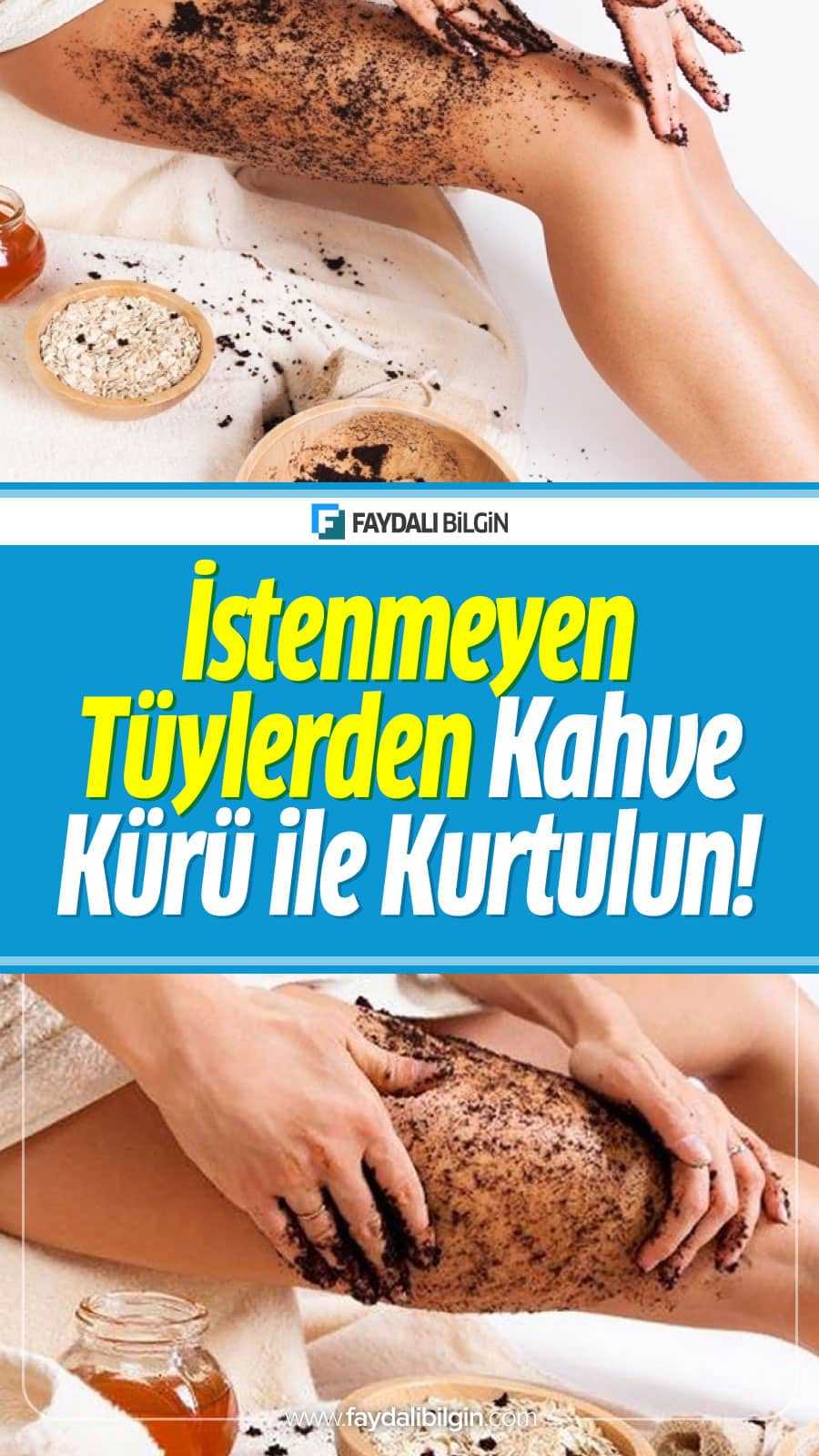 İstenmeyen Tüylerden Kahve Kürü ile Kurtulun!