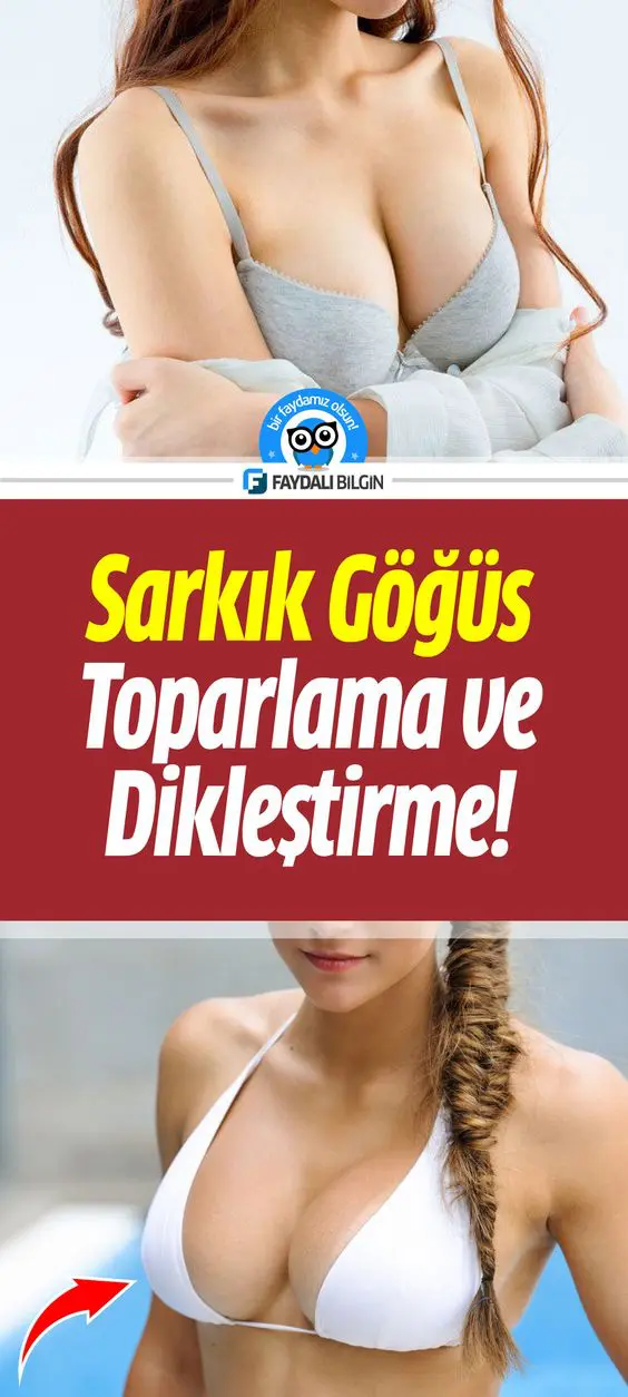 sarkık göğüs toparlama ve dolgunlaştırma maskesi