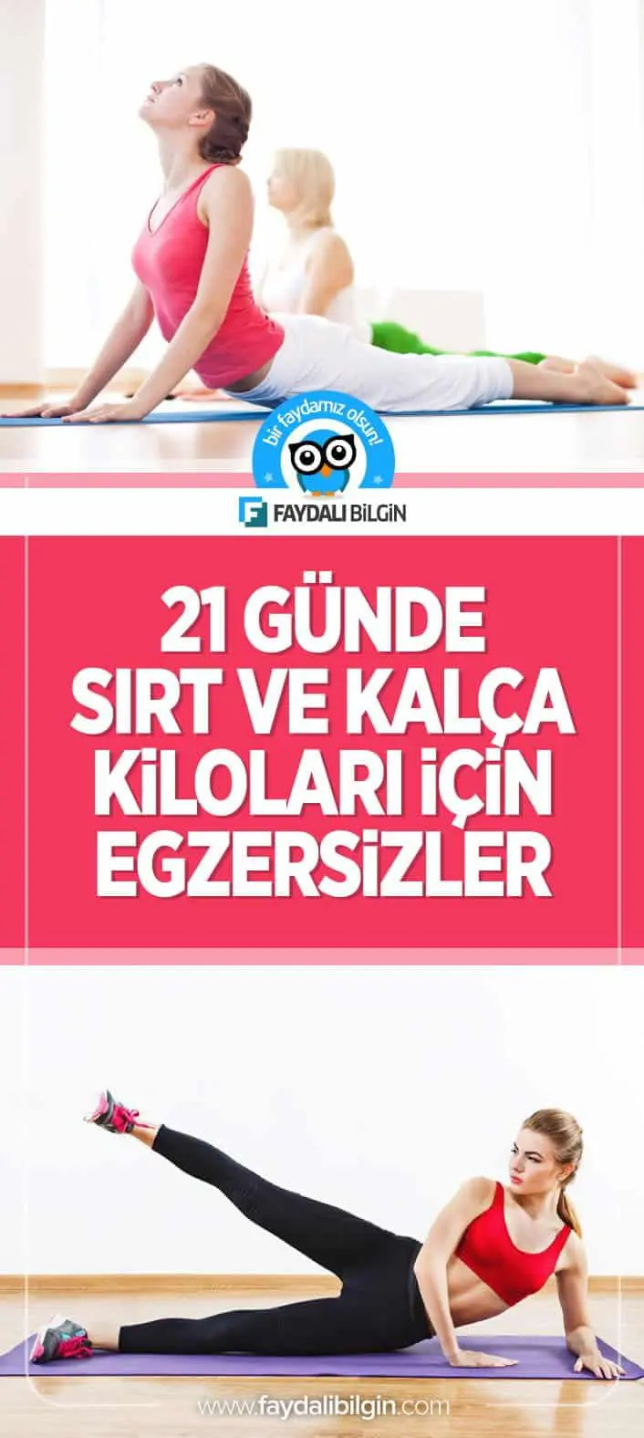 21 günde sırt ve kalça kilolarınızdan kurtulma egzersizleri