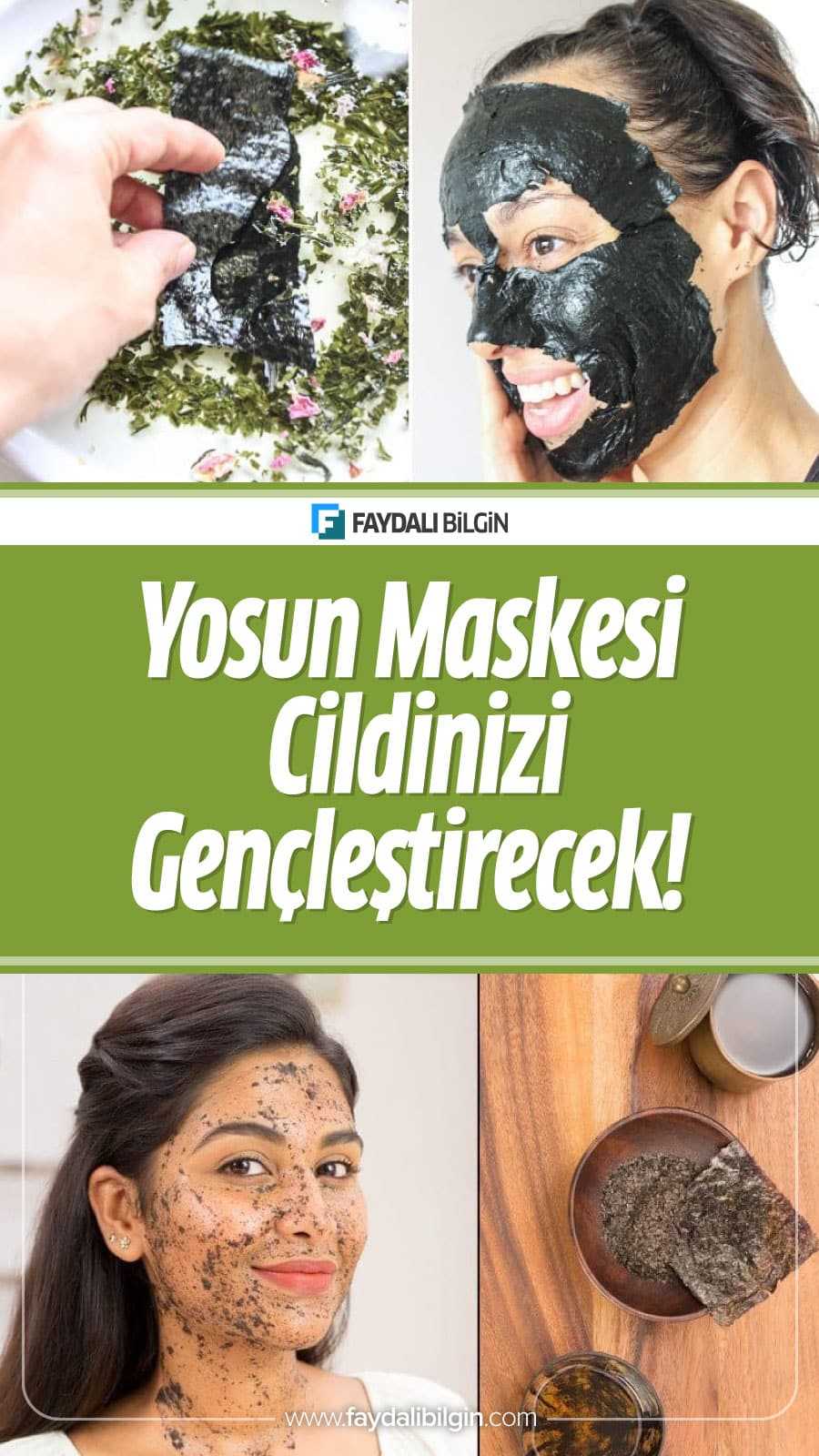 yosun maskesi ile cildiniz gençleşecek!