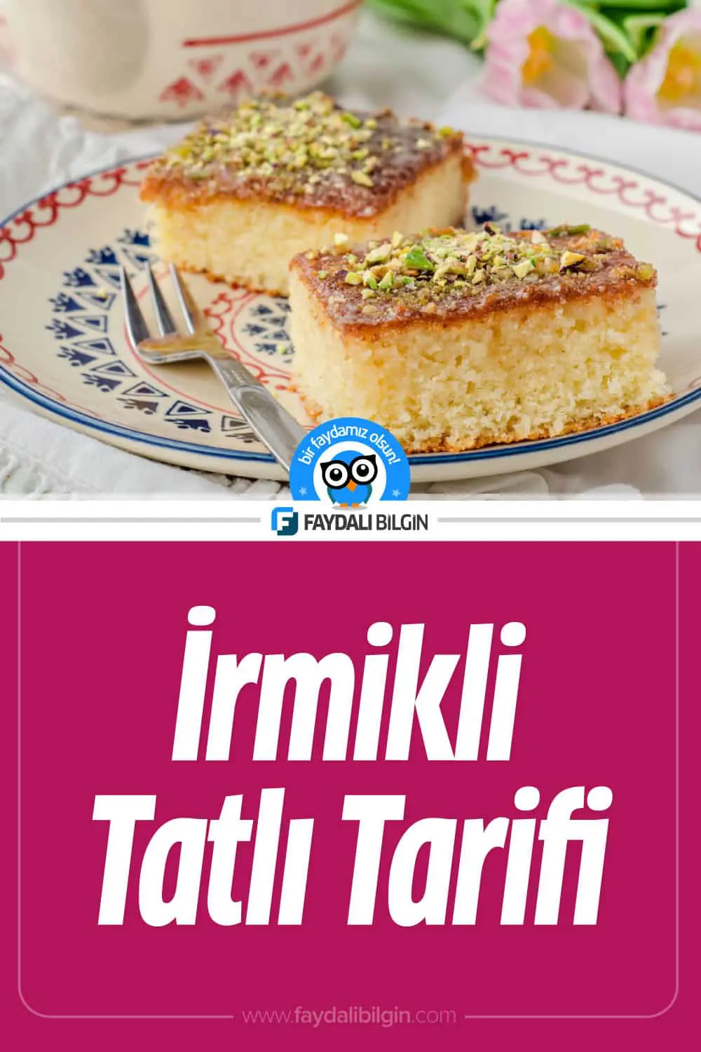 i̇rmikli tatlı nasıl yapılır?