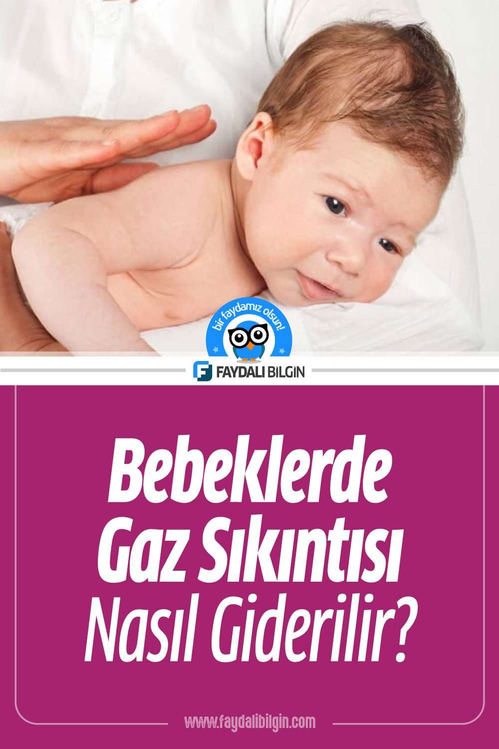 bebeklerde gaz sıkıntısı nasıl giderilir?