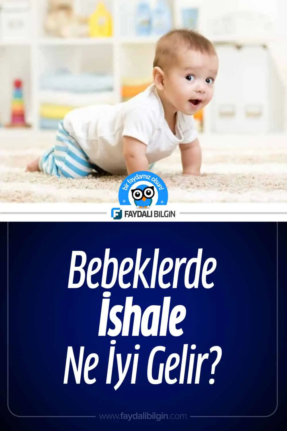 bebeklerde i̇shale ne i̇yi gelir?