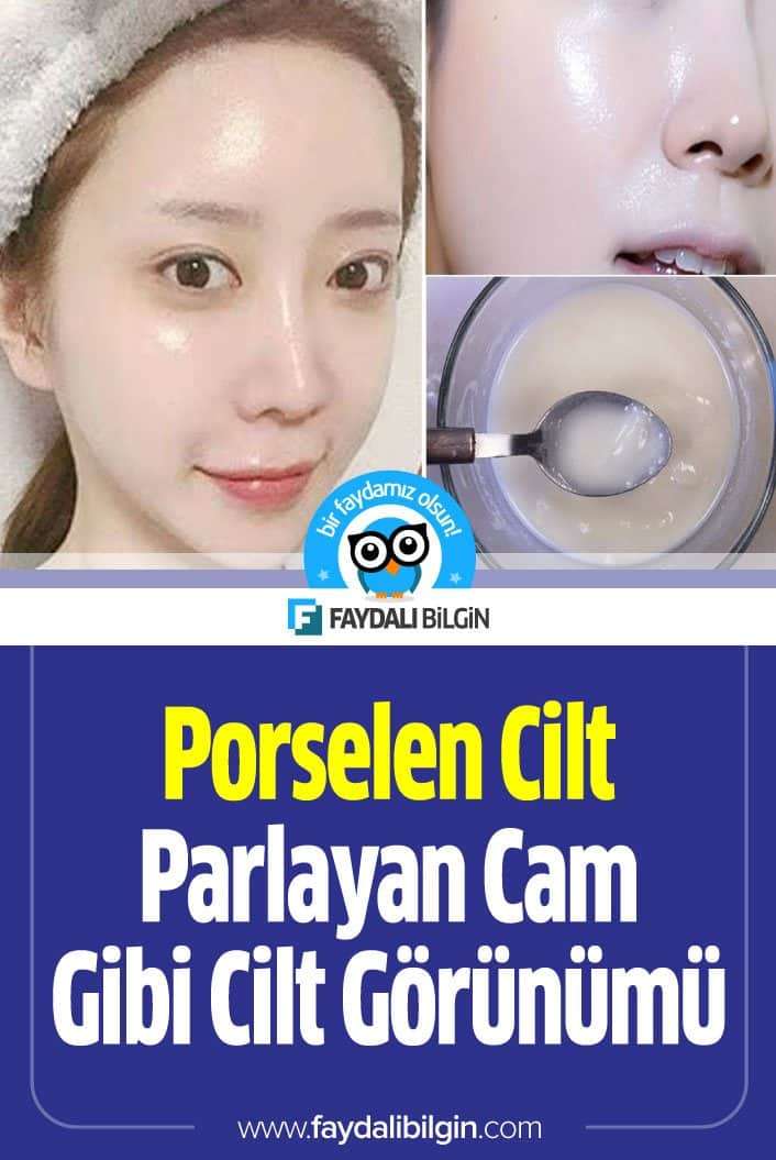 Porselen Cilt Parlayan Cam Gibi Cilt Görünümü Nasıl Yapılır?