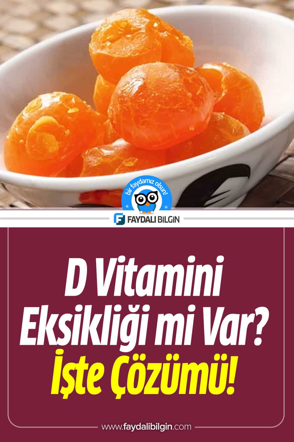 D Vitamini Eksikliğiniz mi Var? İşte Doğal Çözümü!