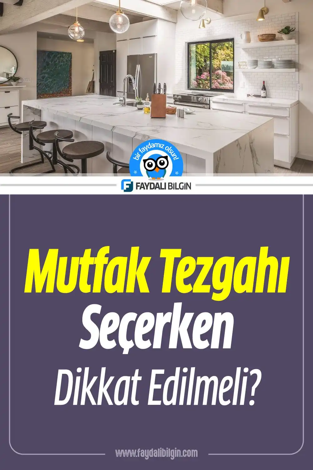 mutfak tezgahı seçerken nelere dikkat edilmelidir?