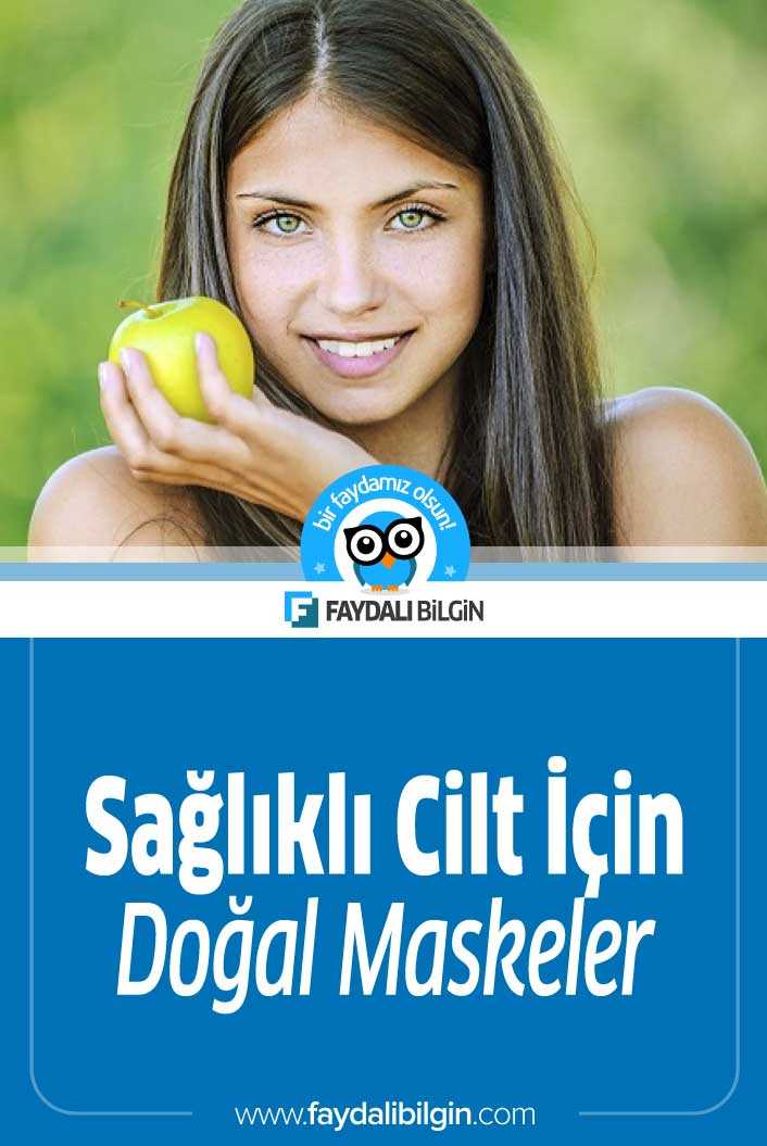 Sağlıklı Bir Cilt İçin Doğal Maskeler