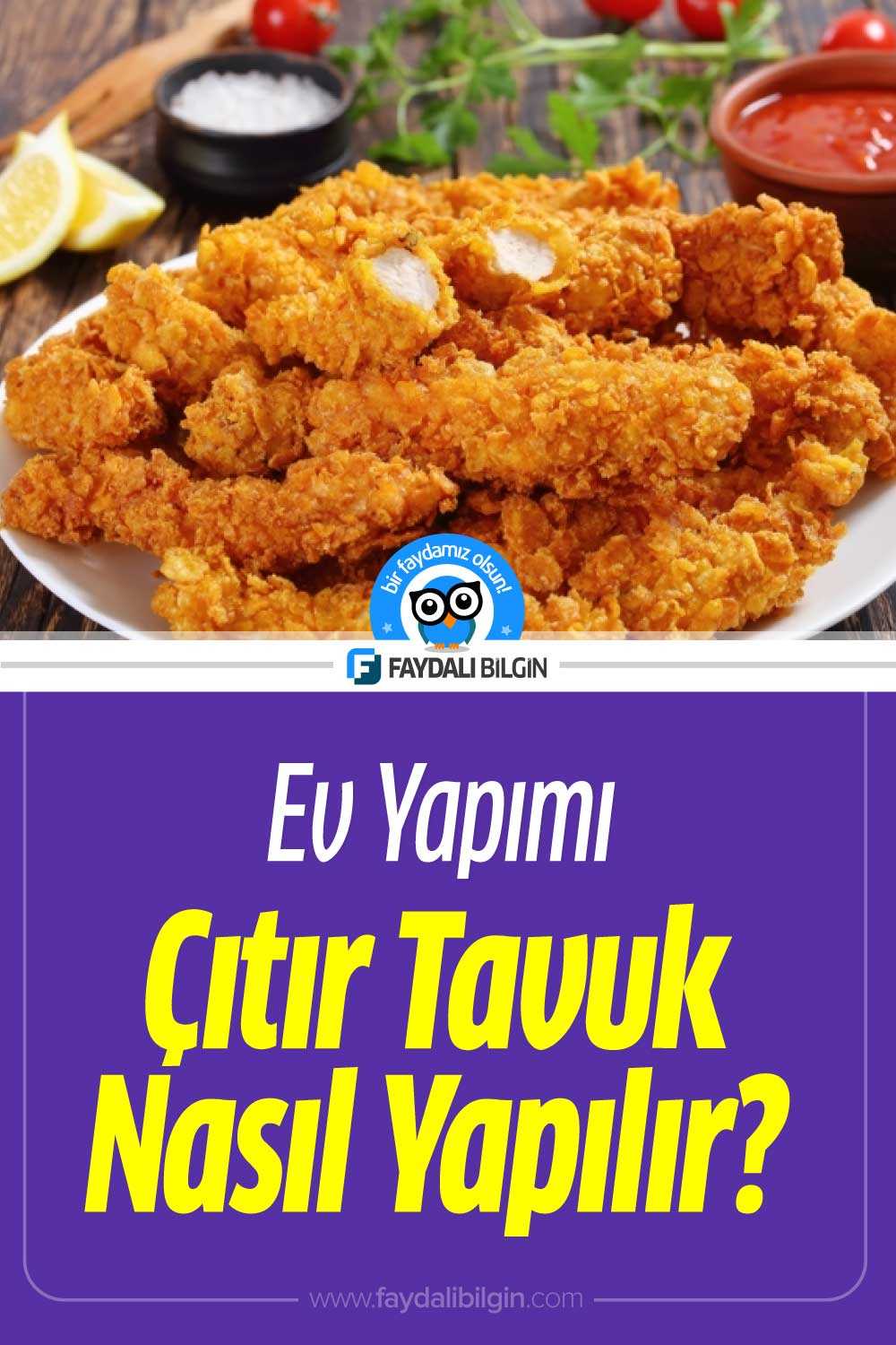 evde çıtır tavuk nasıl yapılır?