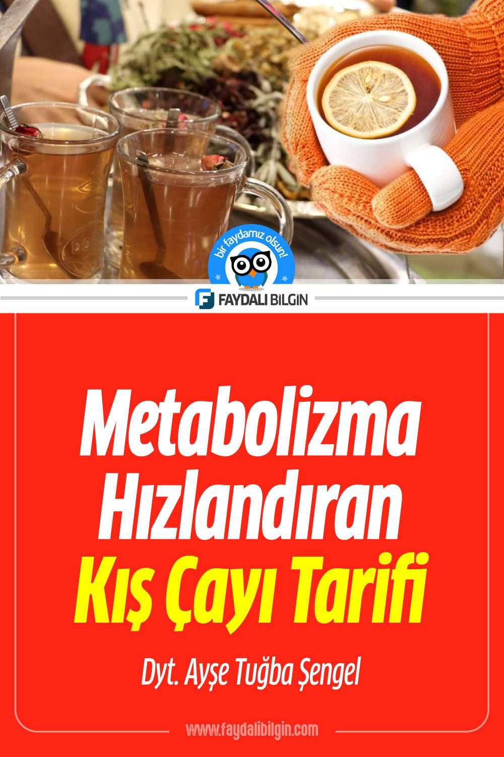 Kış Çayı Nasıl Yapılır? Metabolizma Hızlandıran Kış Çayı Tarifi