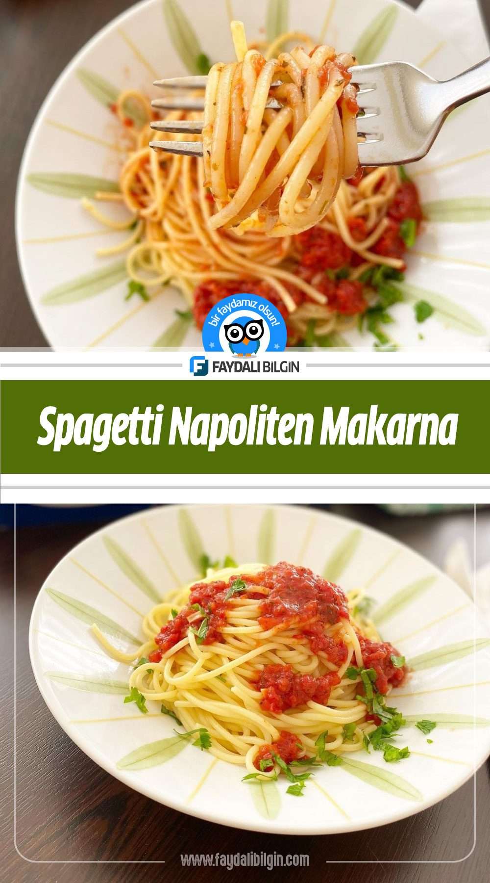 Spagetti Napoliten Makarna Tarifi